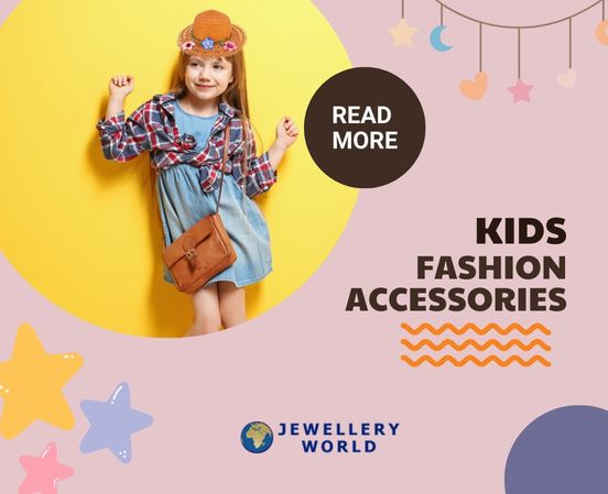 Kids Jewellery and Accessories